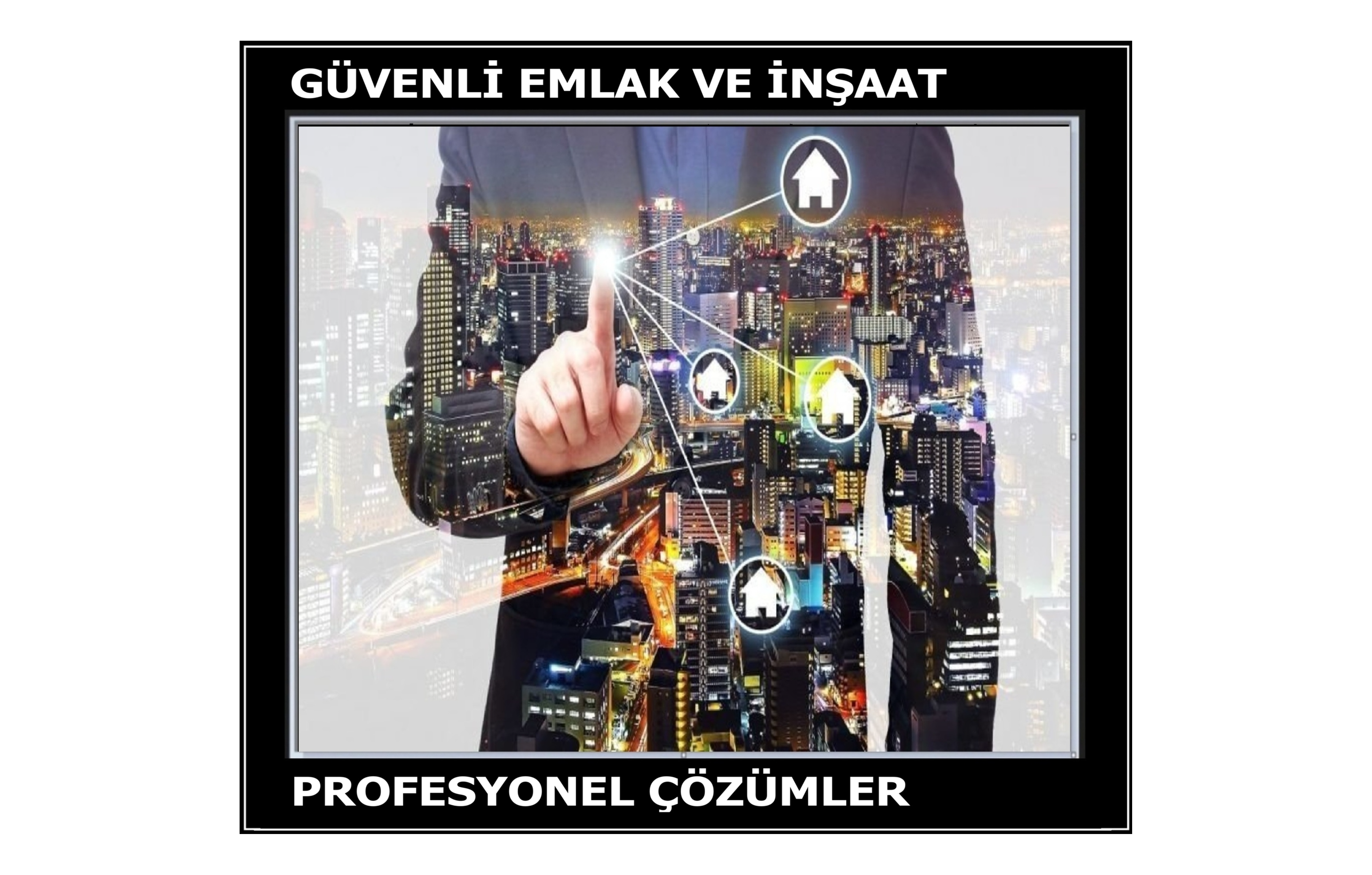 Güvenli Emlak ve İnşaat