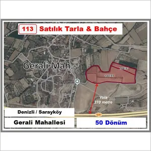 Denizli Sarayköy Gerali Mahallesi 56.122 m² satılık bağ & Bahçe arsa - Fotoğraf 1